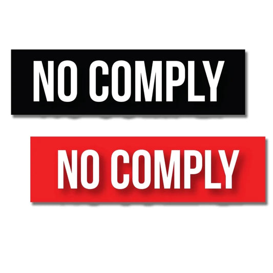 No Comply Stickers